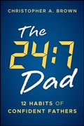 Cover: The 24:7 Dad - Jossey-Bass