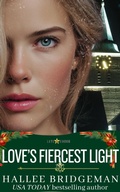 Cover: Love's Fiercest Light (Love and Honor, #6) - Olivia Kimbrell Press