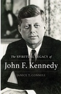 Cover: The SPIRITUAL LEGACY of John F. Kennedy - Four Winds Publishing
