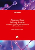 Cover: Advanced Drug Delivery Systems - Innovations in Nanoparticles, Biopolymers, and Natural Extracts - IntechOpen