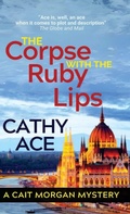 Cover: The Corpse with the Ruby Lips - Four Tails Publishing Ltd.