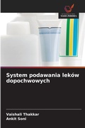 Cover: System podawania lekow dopochwowych - Wydawnictwo Nasza Wiedza