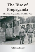 Cover: The Rise of Propaganda - Vij Books