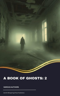 Enlarge image Cover: A Book of Ghosts: 2 - Zenith Whispering Pines Publishers