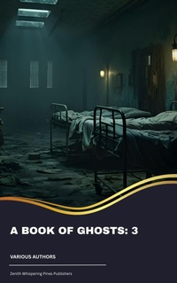 Enlarge image Cover: A Book of Ghosts: 3 - Zenith Whispering Pines Publishers