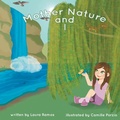 Cover: Mother Nature and I - Laura Ramos