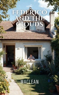 Enlarge image Cover: Federico and the clouds - Ricardo MacLean