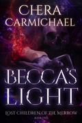Cover: Becca's Light (Lost Children of The Merrow, #5) - Chera Carmichael
