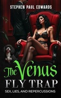 Cover: The Venus Fly Trap - VFT23 Publishing LLC