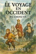 Cover: Le Voyage en Occident: Volume 1 - Autri Books