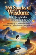 Cover: 365 Sparks of Wisdom: Daily Insights for a Balanced Life (Book I, #1) - Cindye Changma