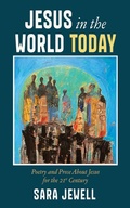 Cover: Jesus in the World Today - Wipf and Stock Publishers