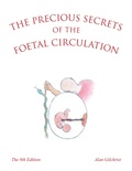 Cover: The Precious Secrets of the Foetal Circulation - AuthorHouse UK