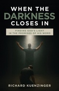 Cover: When the Darkness Closes In - Innovo Publishing LLC