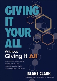 Enlarge image Cover: Giving It Your All Without Giving It All - Solution Tree