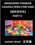 Cover: Mandarin Chinese Characters for Kids (Part 9)- Kid-Friendly Chinese From Basics to Brilliance - Mandarin Chinese Characters for Kids
