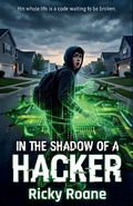Cover: In the Shadow of a Hacker - Talesmith Studio