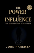 Cover: THE POWER OF INFLUENCE - The Los Angeles Tribune Publishing House
