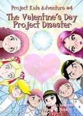 Cover: The Valentine's Day Project Disaster - Project Kids Adventures