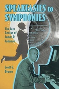 Cover: Speakeasies to Symphonies - Princeton University Press