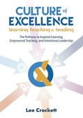 Cover: Culture of Excellence - Lee Crockett