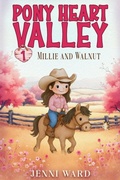 Cover: Millie and Walnut (Pony Heart Valley, #1) - Miraworth Books