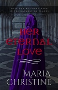 Cover: Her Eternal Love (The Realm of Shadows, #1) - Nocturna Press