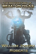 Cover: The Misadventures of Braxton Hicks - Three Ravens Publishing