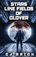Cover: Stars Like Fields of Clover - Water Dragon Publishing