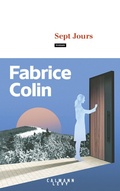 Cover: Sept jours - Calmann-L&eacute;vy