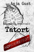 Cover: Kaczmarek ermittelt / Kaczmarek ermittelt: Tatort Norderstedt - epubli