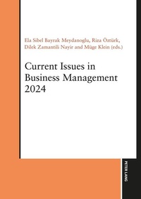 Enlarge image Cover: Current Issues in Business Management 2024 - Peter Lang Verlag