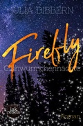 Cover: Firefly - Gl&uuml;hw&uuml;rmchenn&auml;chte - Amrun Verlag