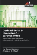 Cover: Derivati della 2-pirazolina-1-carbossamide - Edizioni Sapienza