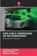 Cover: Cad-CAM E Impressao 3D No Ministerio - Edicoes Nosso Conhecimento
