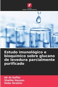 Cover: Estudo imunologico e bioquimico sobre glucano de levedura parcialmente purificado - Edicoes Nosso Conhecimento