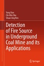 Cover: Detection of Fire Source in Underground Coal Mine and its Applications - Springer