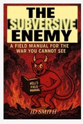 Cover: The Subversive Enemy - JD SMITH