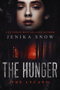 Enlarge image Cover: The Hunger - Jenika Snow