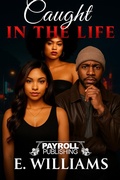 Cover: Caught In The Life - Payroll Publishing