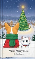 Cover: Milo's Merry Mess (MIlo Series, #2) - Eskaltaura