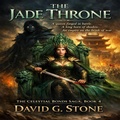 Cover: The Jade Throne (THE CELESTIAL BONDS SAGA, #4) - ELC Publishing