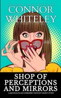 Cover: Shop of Perceptions and Mirrors: A Matilda Plum Superhero Fantasy Short Story (Matilda Plum Contemporary Fantasy Stories) - Cgd Publishing