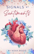 Cover: Signals + Sentiments (Heartstrings & Coffee Beans, #2) - Highly Caffeinated Art