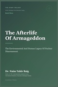 Cover: The Afterlife of Armageddon - Dr Naim Tahir Baig