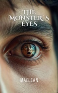 Cover: The monstrer&acute;s eyes - Ricardo MacLean