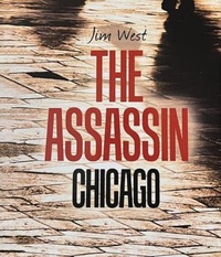 Enlarge image Cover: The Assassin Chicago - NY Book Publishers