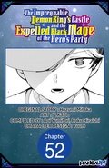 Cover: The Impregnable Demon King's Castle and the Expelled Black Mage of the Hero's Party #052 - Square Enix