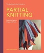 Cover: The Machine Knitter's Guide to Partial Knitting - The Crowood Press Ltd