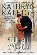Cover: Still Yours (Maybe) - KST Publishing Inc.